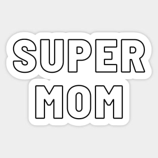 Super Mom Hollow Typography Sticker